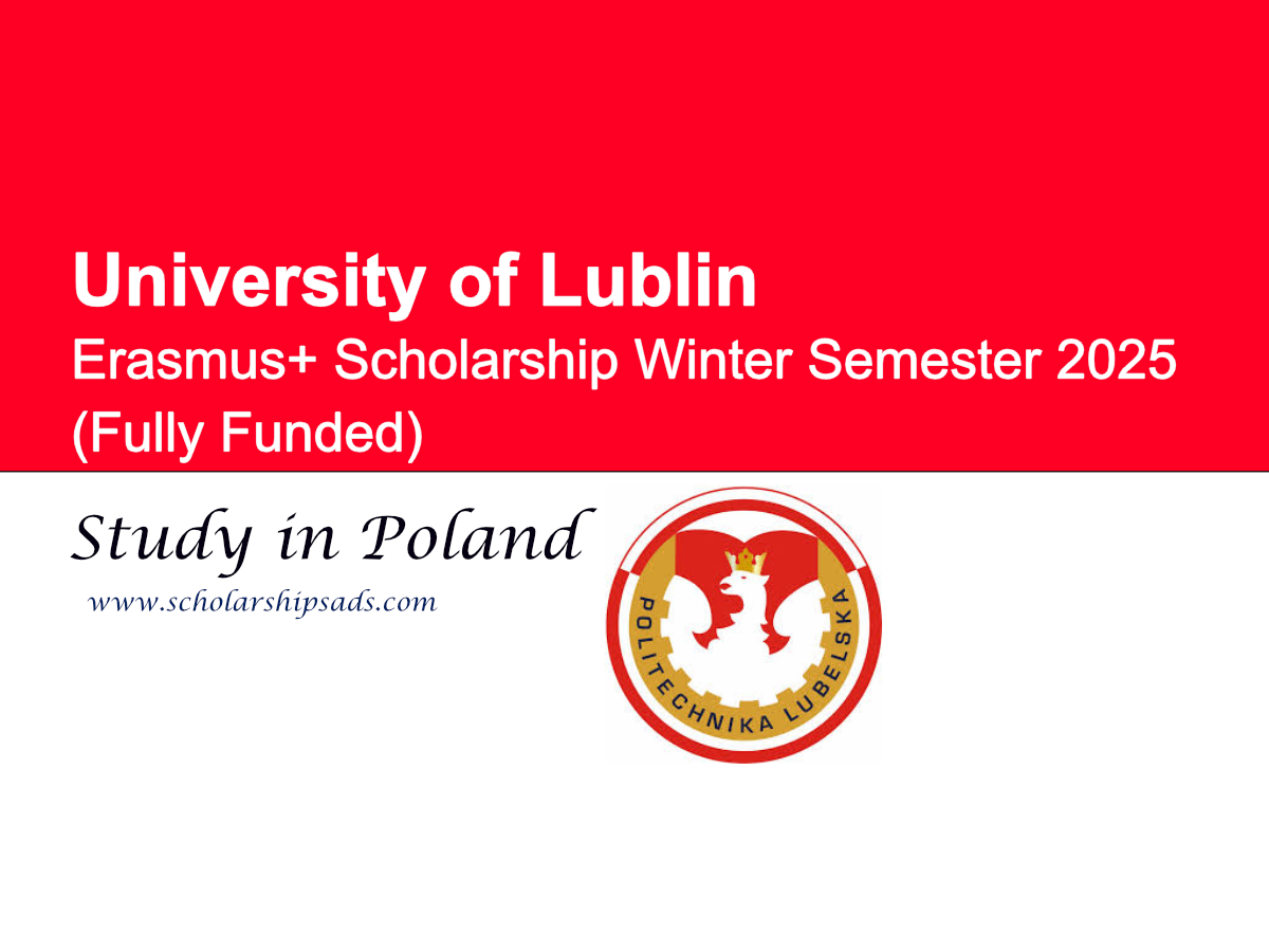 University of Lublin Poland Erasmus+ Scholarship Winter Semester 2025 (Fully Funded)