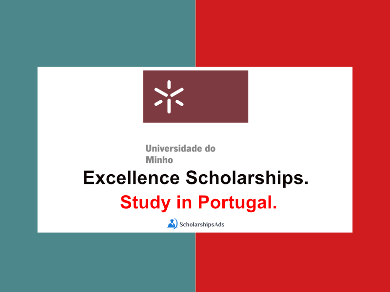 University of Minho Excellence Scholarships for International Students, Portugal
