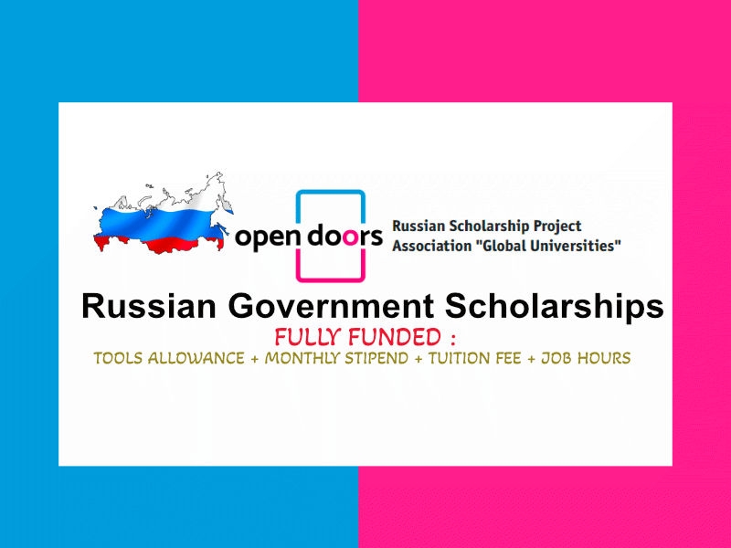 Russian Government Open Doors Scholarships 2023