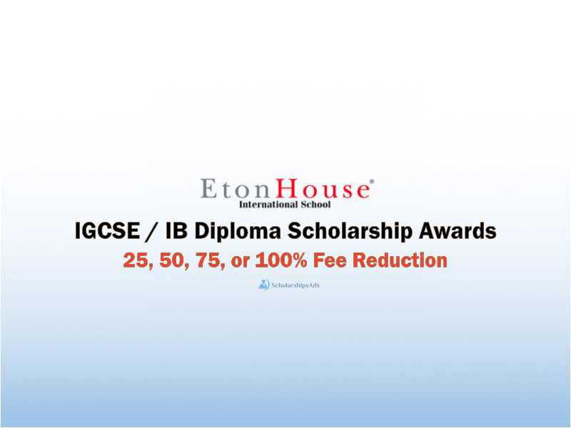 IGCSE / IB Diploma Scholarship Awards at Eton House International School