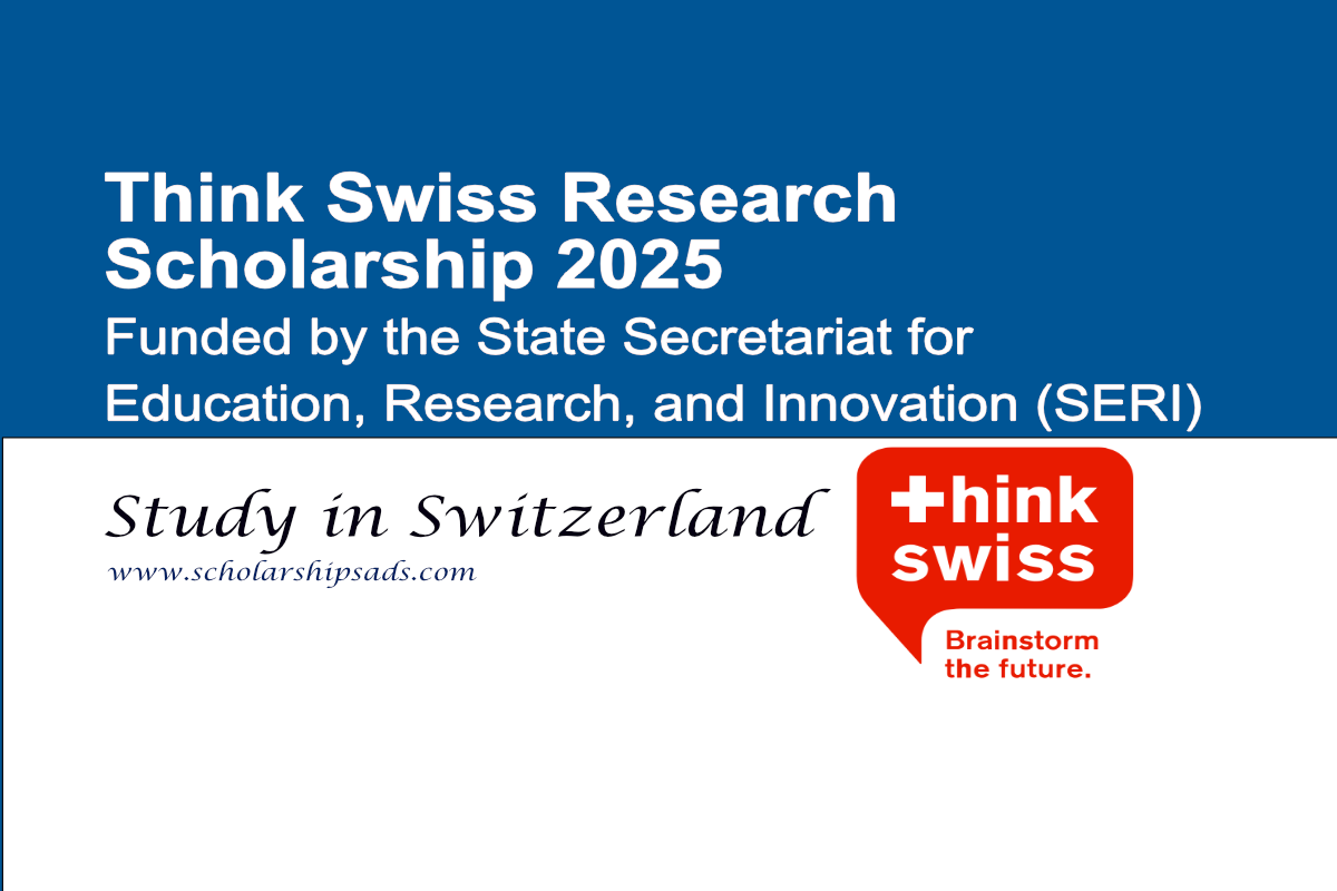 Switzerland Think Swiss Research Scholarship 2025