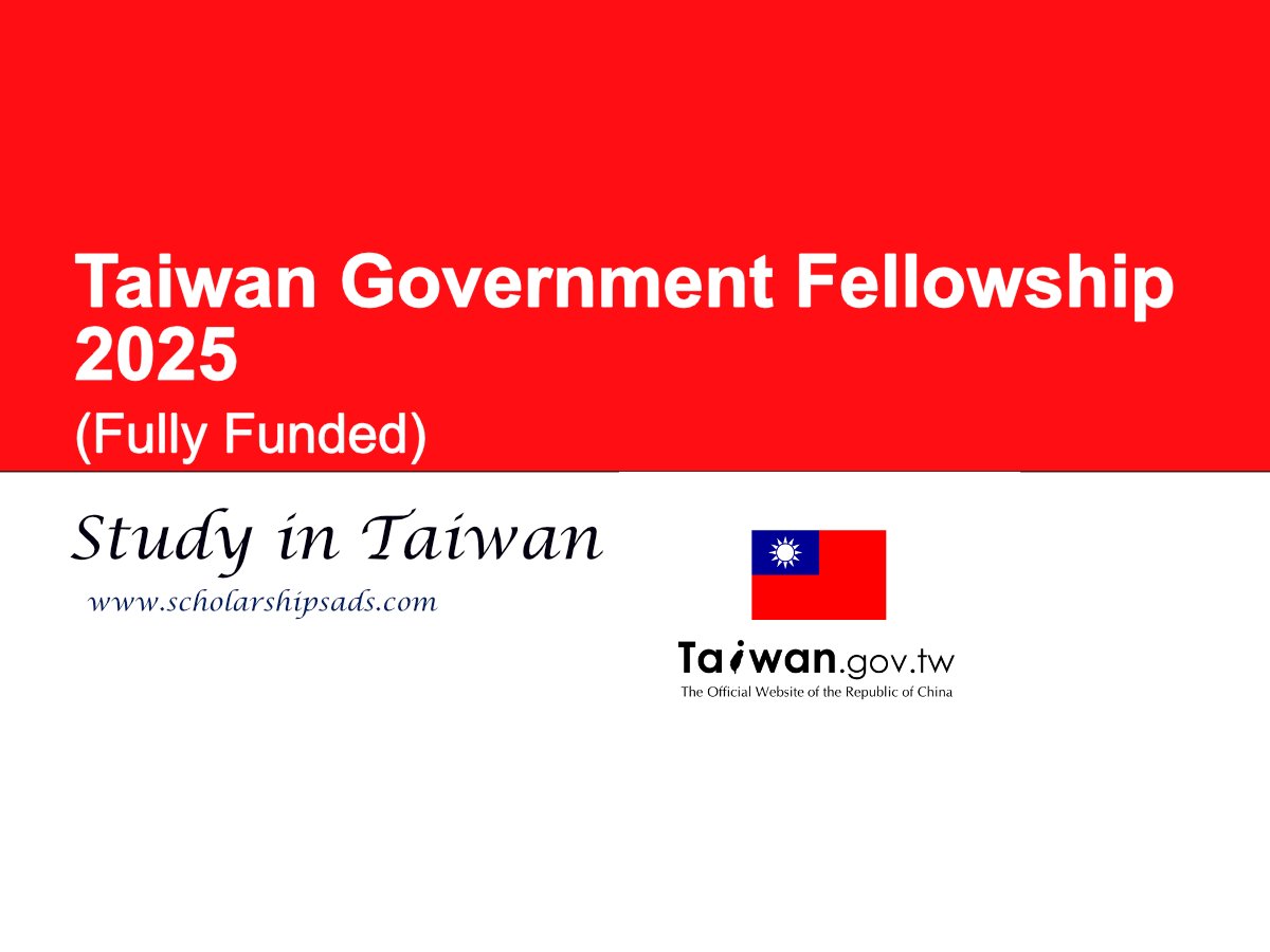 Taiwan Government Fellowship 2025 (Fully Funded)