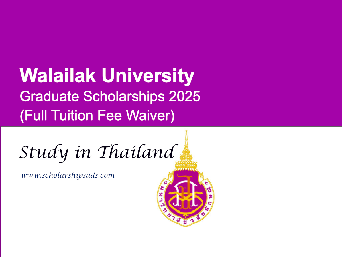 Walailak University Thailand Graduate Scholarships 2025 (Full Tuition Fee Waiver)