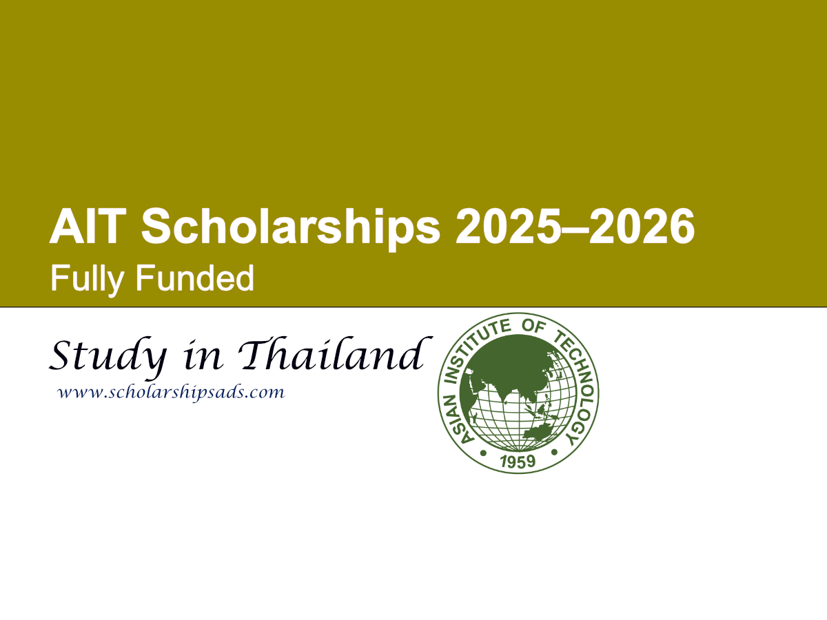 AIT Thailand Scholarships 2025–2026 (Fully Funded)