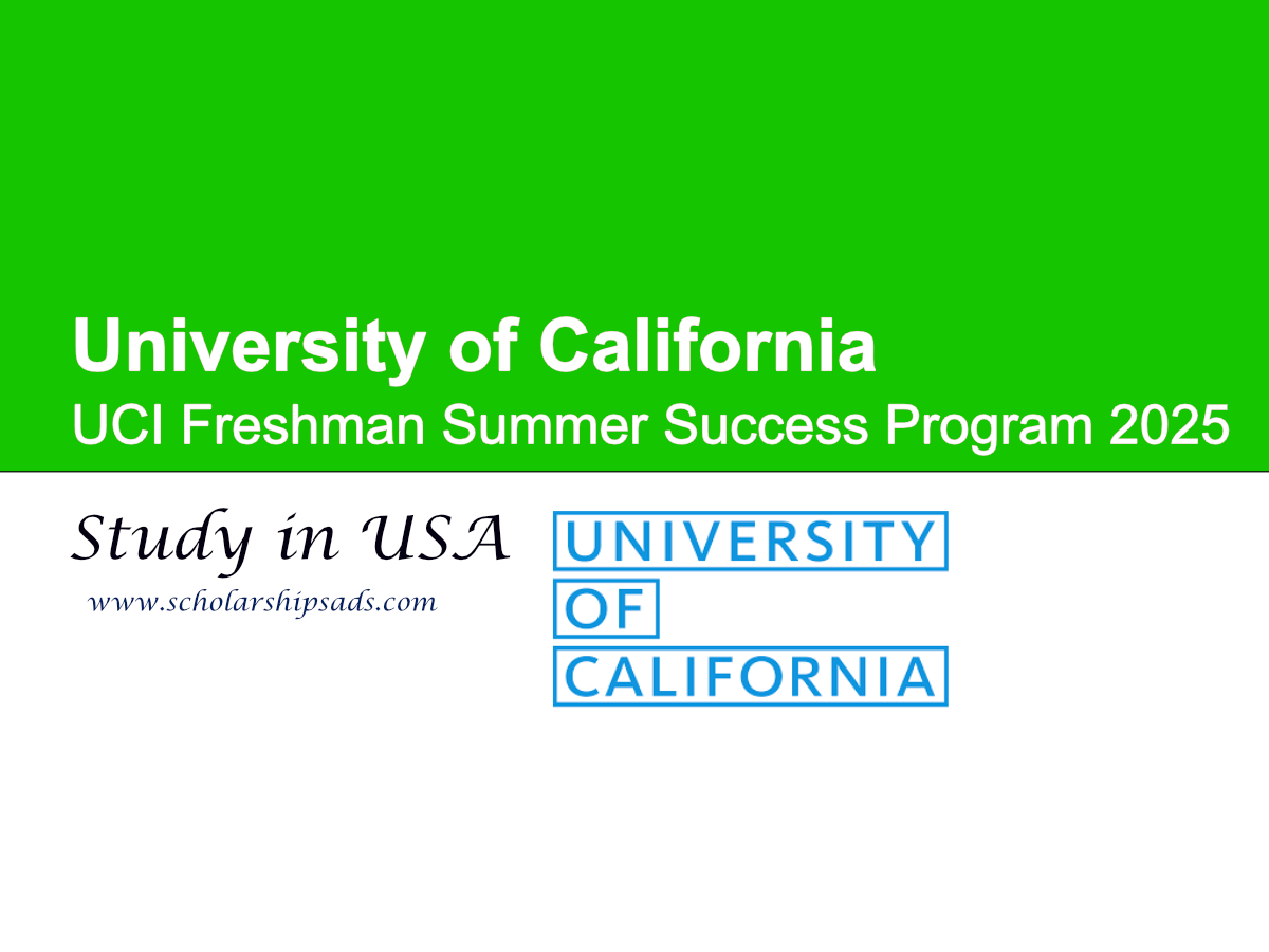 University of California USA UCI Freshman Summer Success Program 2025