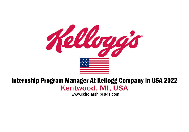 Internship Program Manager At Kellogg Company In USA 2022